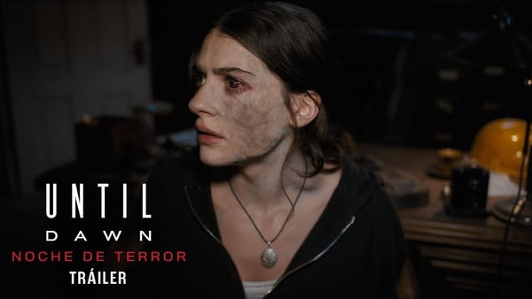 "UNTIL DAWN: NOCHE DE TERROR" LLEGA A LOS CINES EL 24 DE ABRIL
